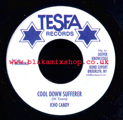 7" Cool Down Sufferer/Version ICHO CANDY
