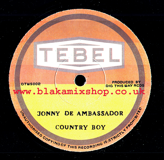 7" Country Boy/Dub JONNY DE AMBASSDOR