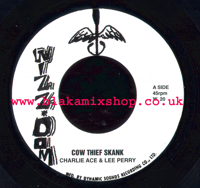 7" Cow Thief Skank/Seven & Three Quarter Skank CHARLIE ACE & L