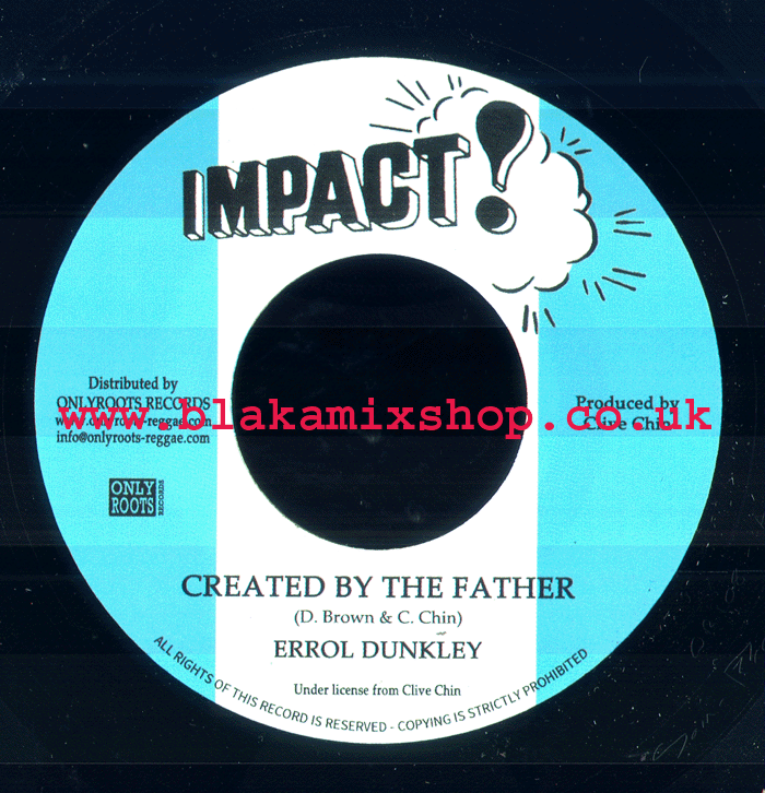 7" Created By The Father/Version ERROL DUNKLEY