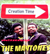 LP Creation Time THE MAYTONES