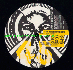 12" Cry Freedom/Foundation Dub/Sticksman JAH VIBEMASTER