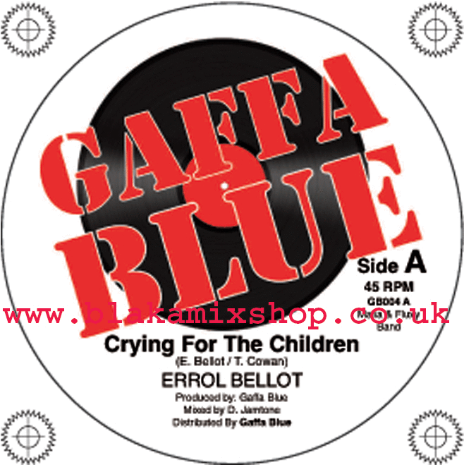 7" Crying For The Children/Fight Against Rasta- ERROL BELLOT/STA