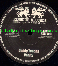 7" Vanity/Dub - DADDY TEACHA