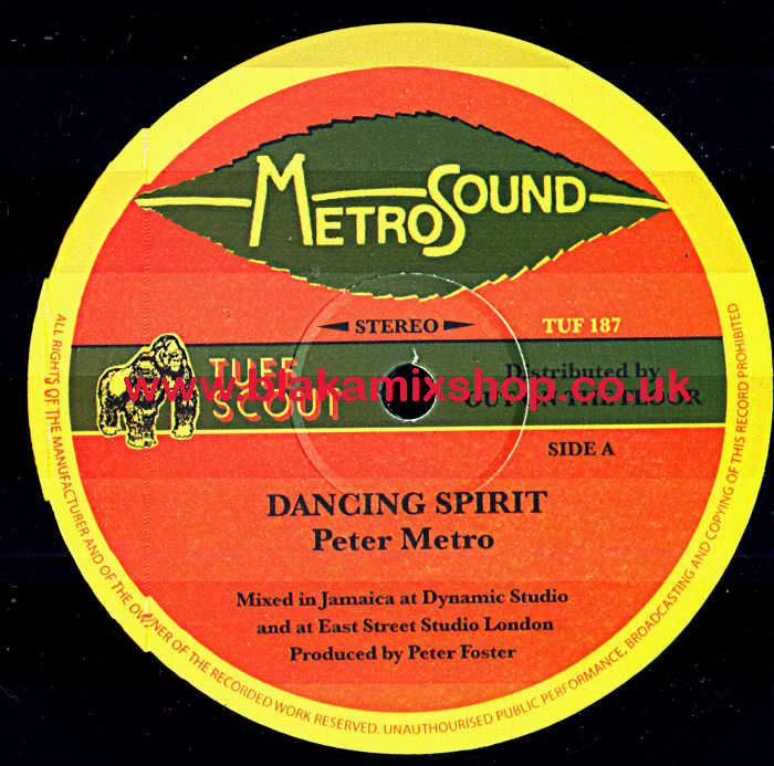 12" Dancing Spirit/Give Them Stylee PETER METRO/DADDY CULTURE