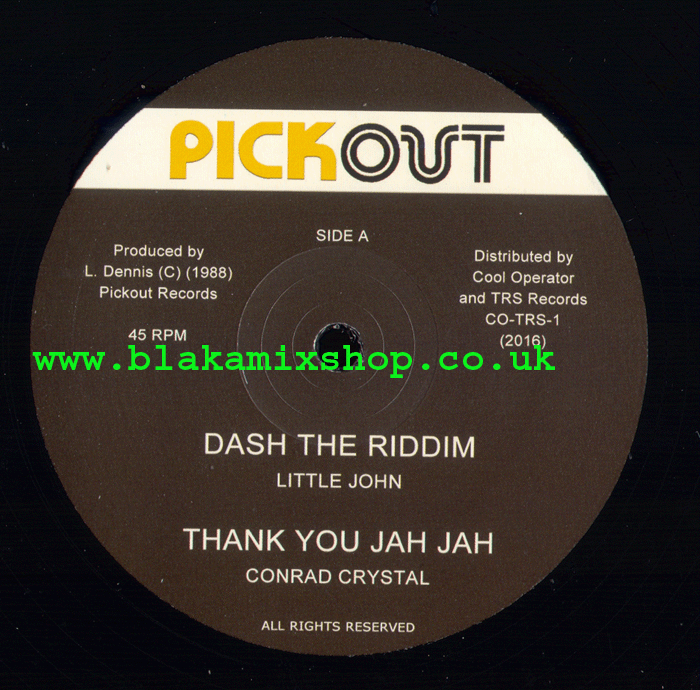 12" Dash The Riddim/Thank You Jah/Run Around Girl-LITTLE JOHN/CO