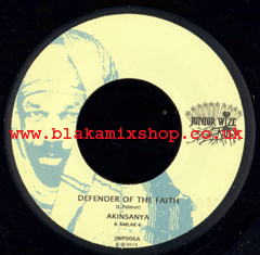 7" Defender Of The Faith/Version - AKINSANYA