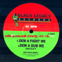 10" Dem A Fight We [4 mixes] SMOKEY/KEETY ROOTS