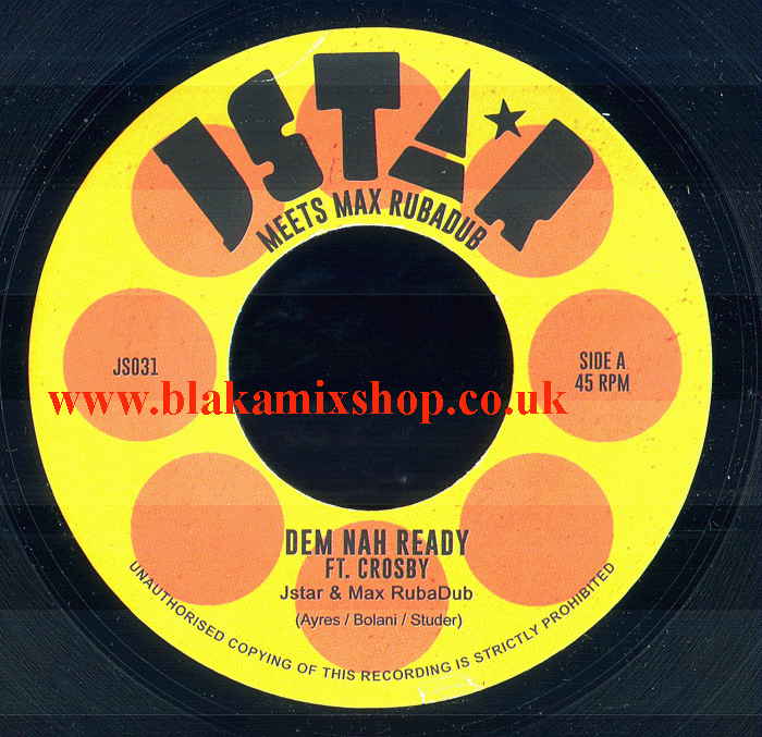 7" Dem Nah Ready/Dub FT. CROSBY