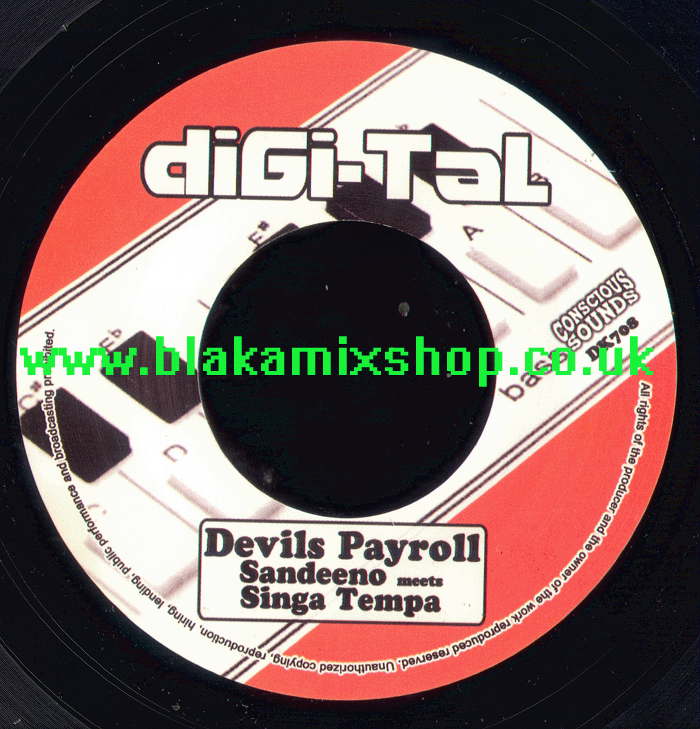 7" Devils Payroll/Dub SANDEENO meets SINGA TEMPA