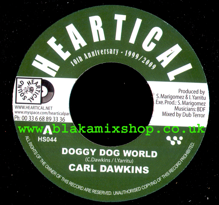 7" Doggy Dog World/My Love- CARL DAWKINS/LADY M & ANTONIO