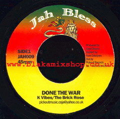 7" Done The War/Version - K. VIBES/THE BLACK ROSE