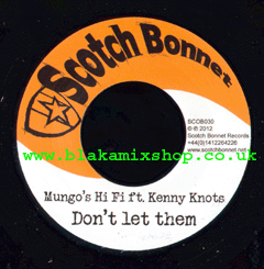 7" Don't Let Them/Don't Let Them Horns Riddim - MUNGO'S HI FI fe