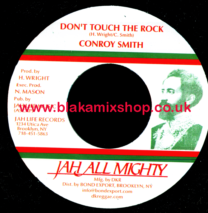 7" Don't Touch The Rock/Digital Rock Version CONROY SMITH
