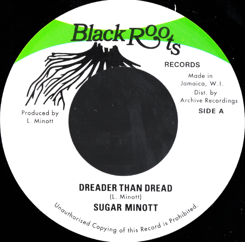 7" Dreader Than Dread/Version- SUGAR MINOTT