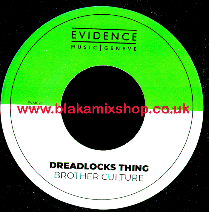 7" Dreadlocks Thing/Version BROTHER CULTURE