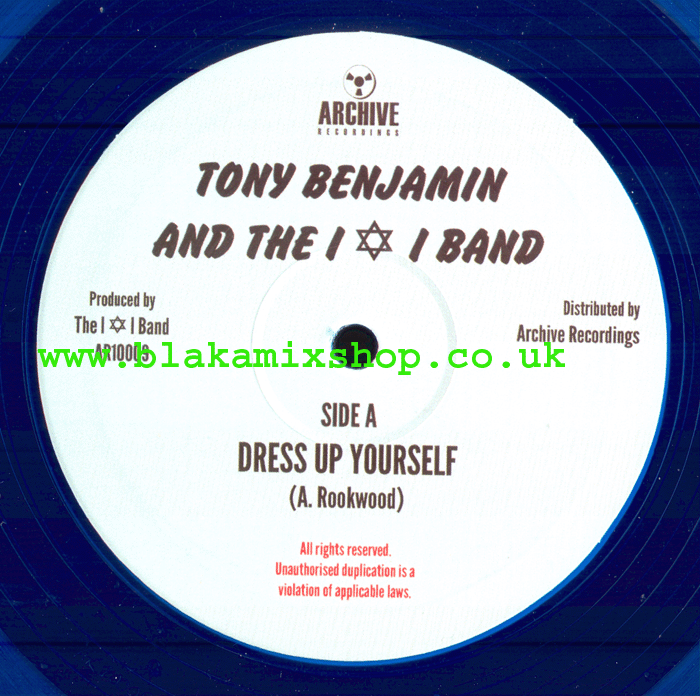 10" Dress Up Yourself/Version TONY BENJAMIN AND THE I&I BAND