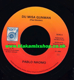7" Du Misa Gunman/Version- PABLO NKOMO
