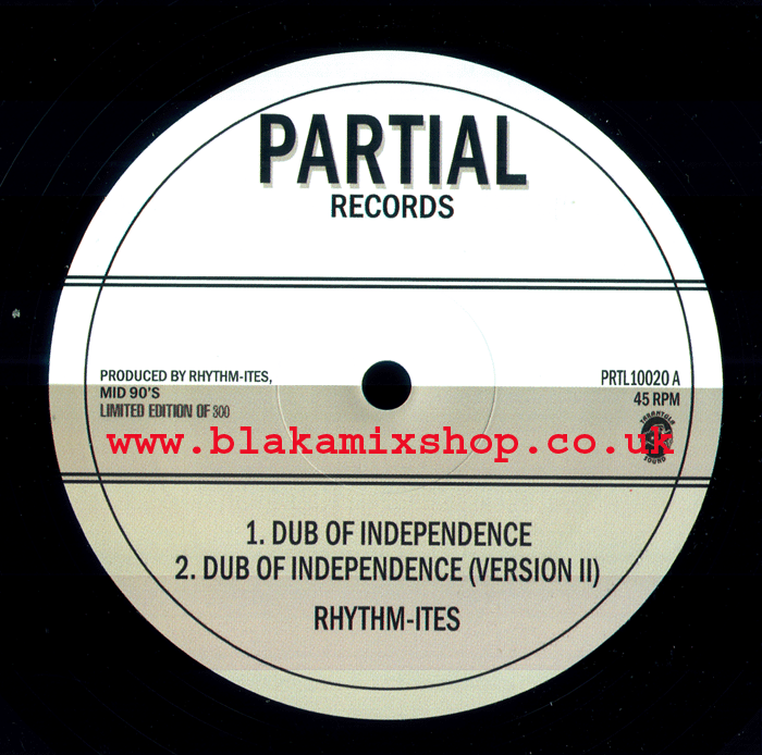 10" Dub Of Independence/Paranormal Dubwise RHYTHM-ITES