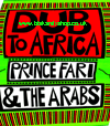 LP Dub To Africa PRINCE FARI & THE ARABS