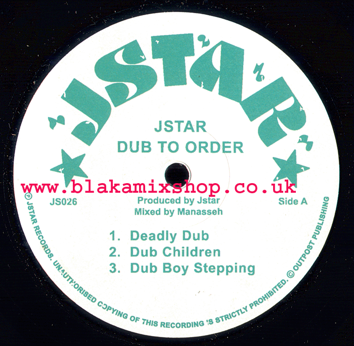 LP Dub To Order JSTAR