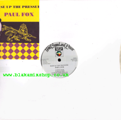 LP Ease Up The Pressure- PAUL FOX