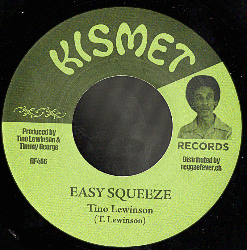 7" Easy Squeeze/Dub It Little More- TINO LEWINSON