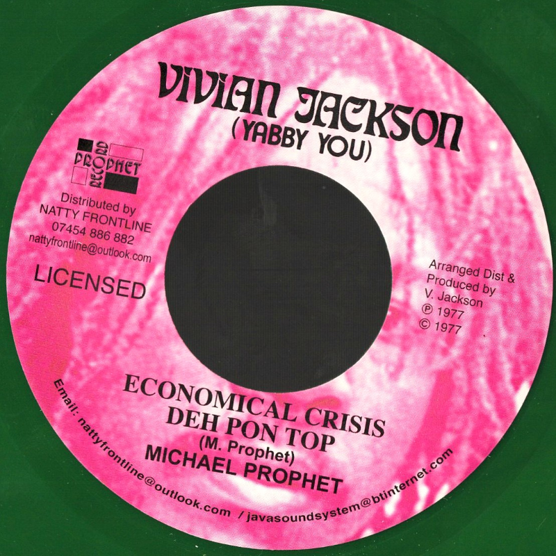 7" Economical Crisis Deh Pon Top/Version MICHAEL PROPHET