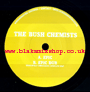 7" Epic/Dub THE BUSH CHEMISTS