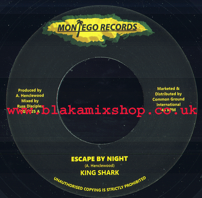 7" Escape By Night/Version KING SHARK