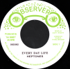 7" Every Day Life/Dub THE HEPTONES