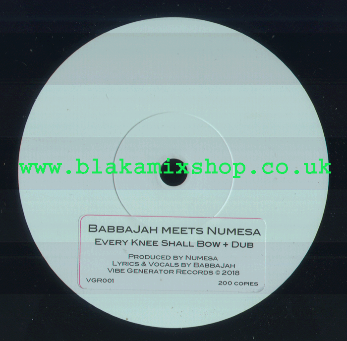 7" Every Knee Shall Bow/Dub BABBAJAH meets NUMESA