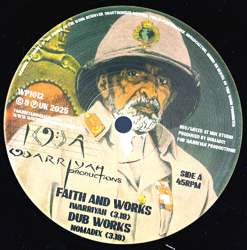10" Faith And Works/I Praise The Almighty- I WARRIAH/NOMADIX