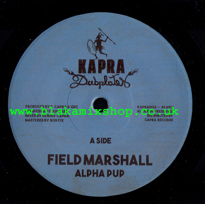 7" Field Marshall/Kung Fu ALPHA PUP/DENNIS CAPRA