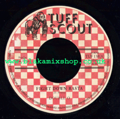 7" Fight Down Rasta/Version - DOUBLE O