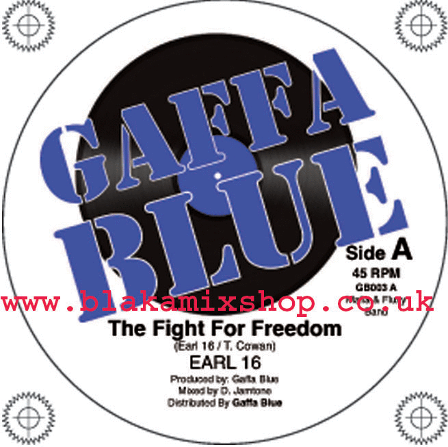 7" The Fight For Freedom/Ghetto Youth EARL 16/CHUCKY STAR