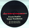 12" Fire Just A Shot/Om Unit Remix FREMK DUBLIN/TENOR YOUTHMAN