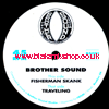 12" Fisherman Skank/Travelling BROTHER SOUND