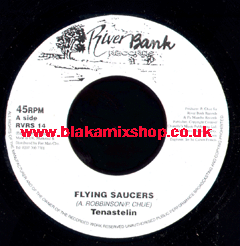 7" Flying Saucers/Mascot- TENASTELIN/MAFIA & FLUXY