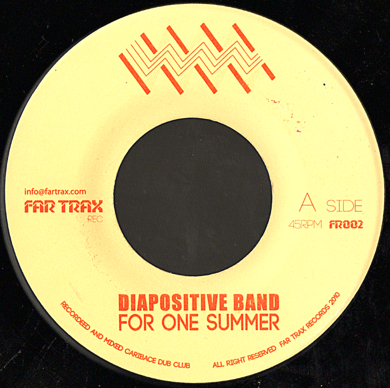 7" For One Summer/For One Dub- DIAPOSITIVE BAND