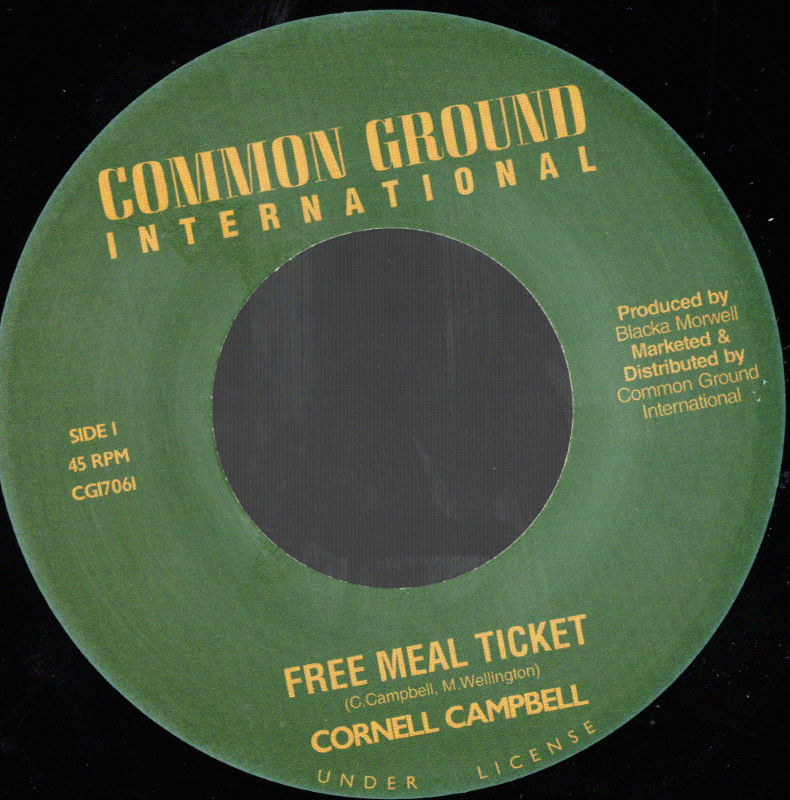 7" Free Meal Ticket/Bible- CORNELL CAMPBELL/PRINCE HAMMER