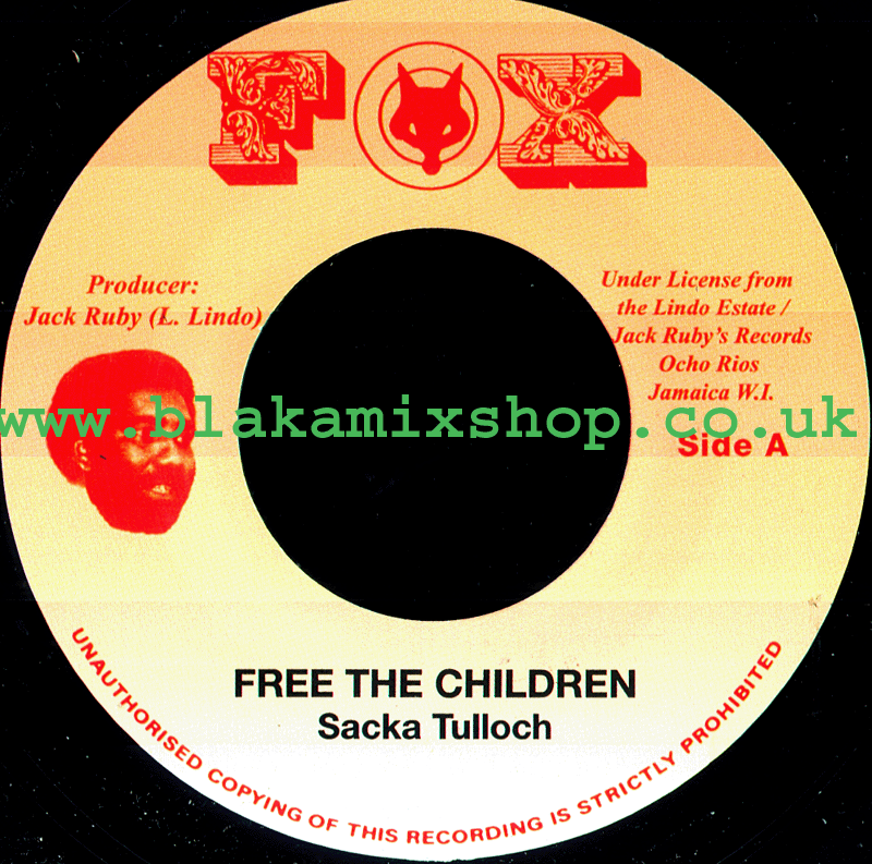 7" Free The Children/Give Them The Lighter- SACKA TULLOCH