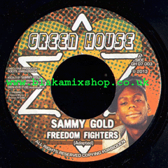7" Freedom Fighters/Dub - SAMMY GOLD