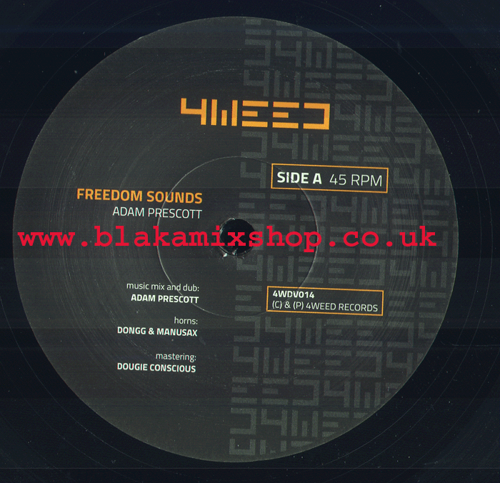 7" Freedom Sound/Dub ADAM PRESCOTT