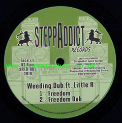 10" Freedom/Peaceful Time WEEDING DUB ft. LITTLE R./I AXE