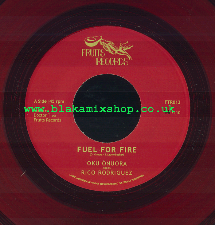 7" Fuel For Fire/Dub OKU ONUORA meets RICO RODRIGUEZ/DOCTOR T