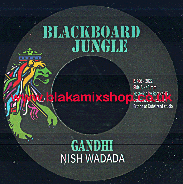 7" Gandhi/Mahatma Dub NISH WADADA/BRIZION