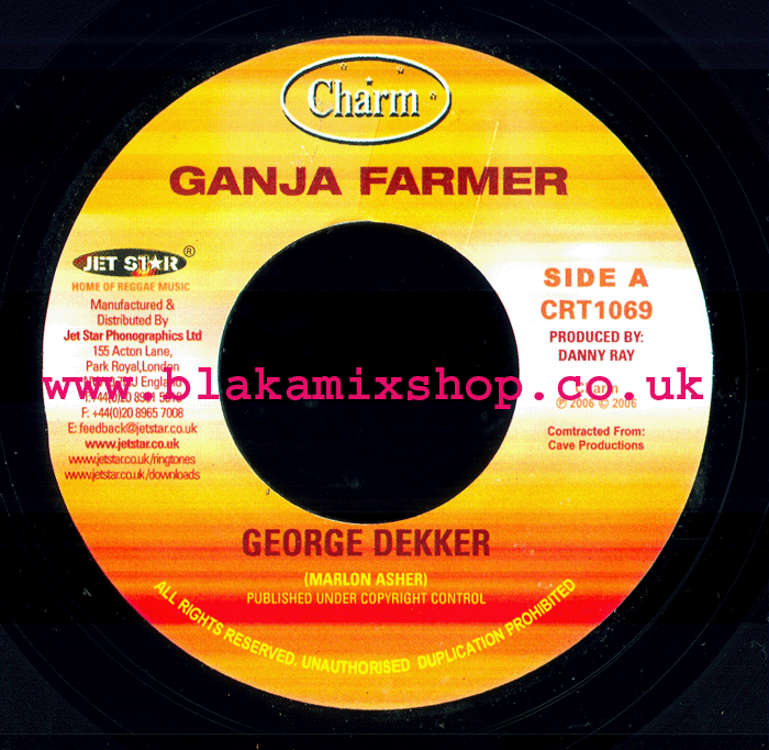 7" Ganja Farmer/Version GEORGE DEKKER