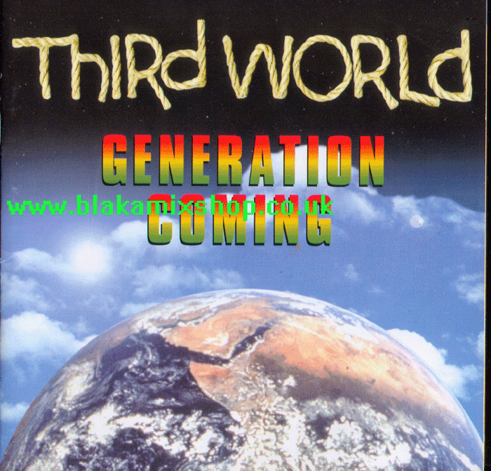 CD Generation Coming THIRD WORLD