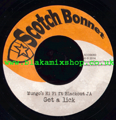 7" Get A Lick/Kuff Riddim MUNGO'S HI FI FT. BLACKOUT JA